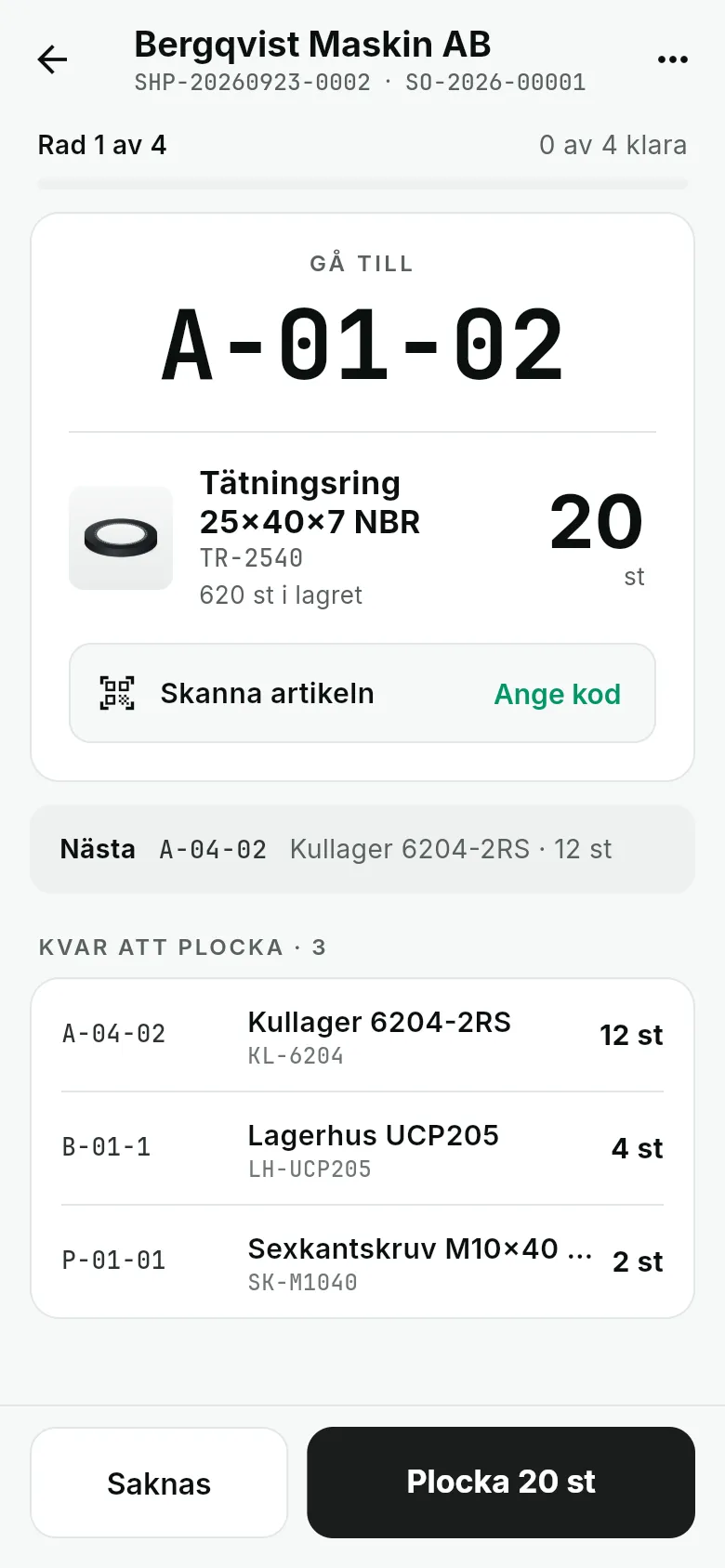 WMS-appen: plocka på A-01-02, tätningsring 20 st, och resten av raderna i gångordning